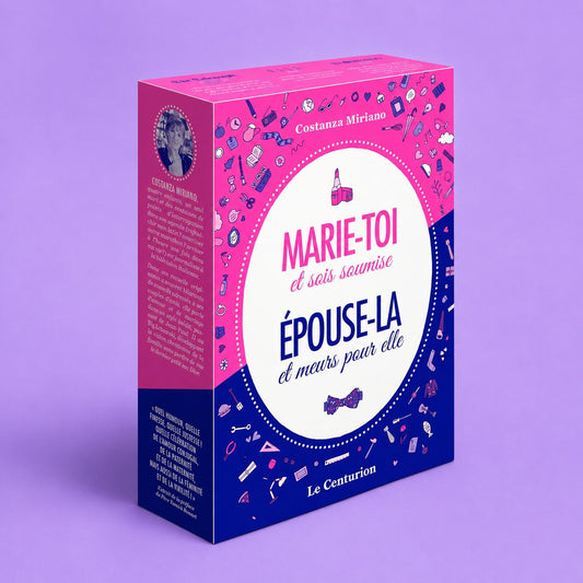 Le coffret du couple : Marie-toi et sois soumise et Épouse-la et meurs pour elle